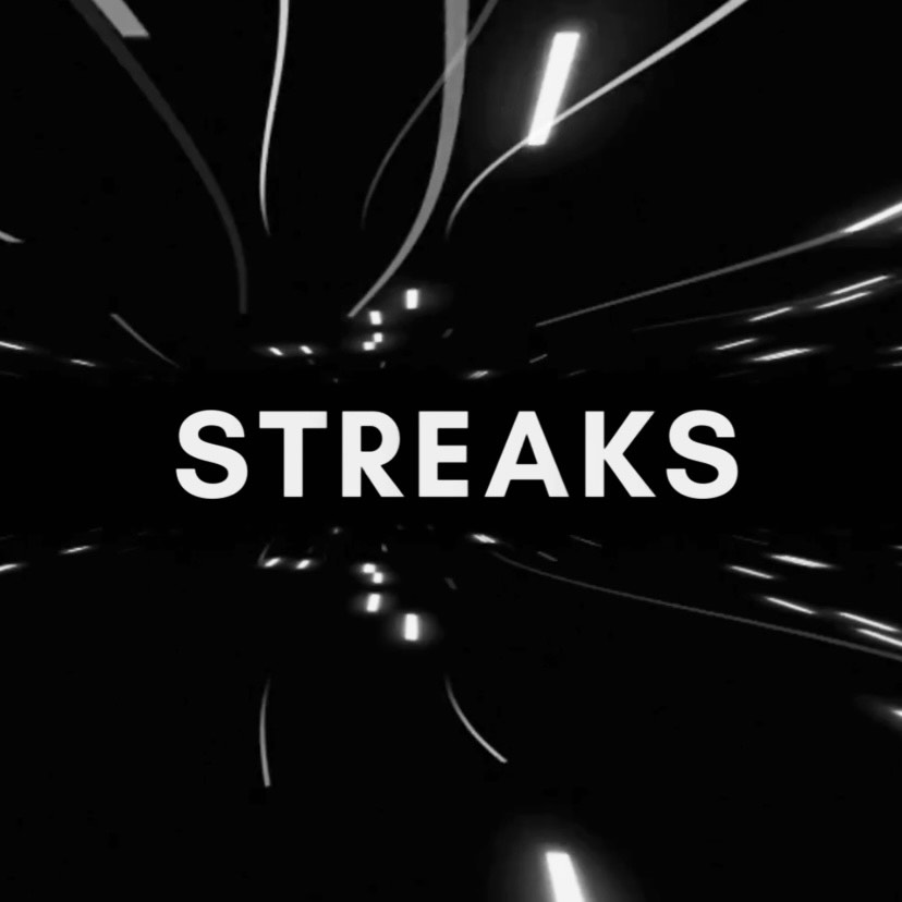 STREAKS